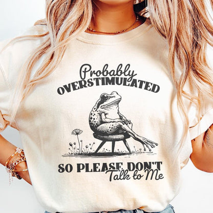 Probably Overstimulated PNG, Trendy Frog Design - 300 DPI Design for