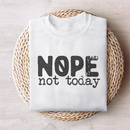 Nope Not Today png, Sarcastic Mom Life png - 300 DPI Design for T-Shirt