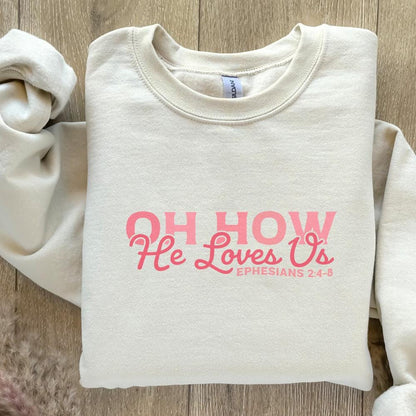 Oh How He Loves Us PNG, Christian Valentine - 300 DPI Design for T-Shirt