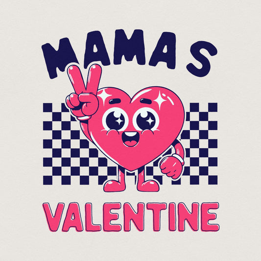 Mama's Valentine PNG, Valentines Day PNG - 300 DPI Design for T-Shirt