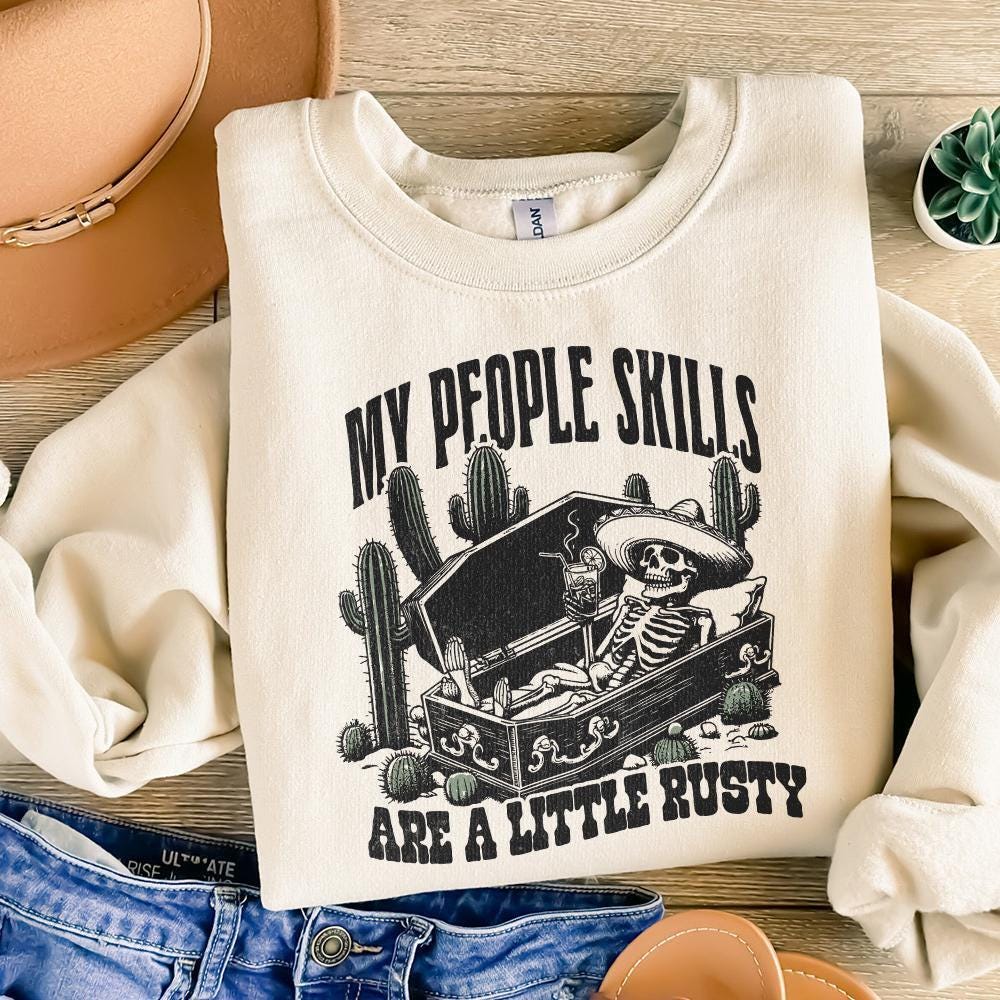 My People Skills Are Rusty PNG, Funny Skeleton - 300 DPI Design for T-Shirt