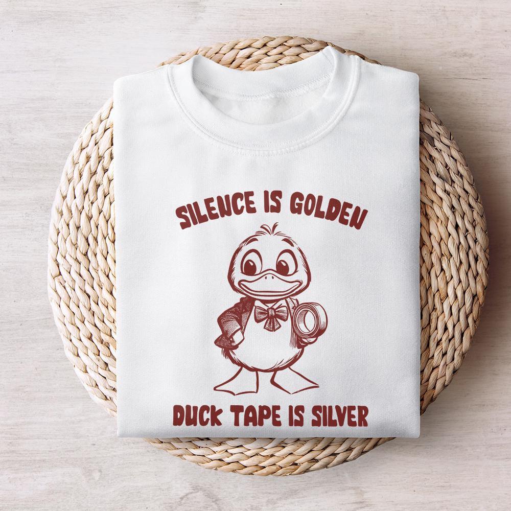 Silence is Golden Sarcastic png PNG, Duct Tape is Silver - 300 DPI Design