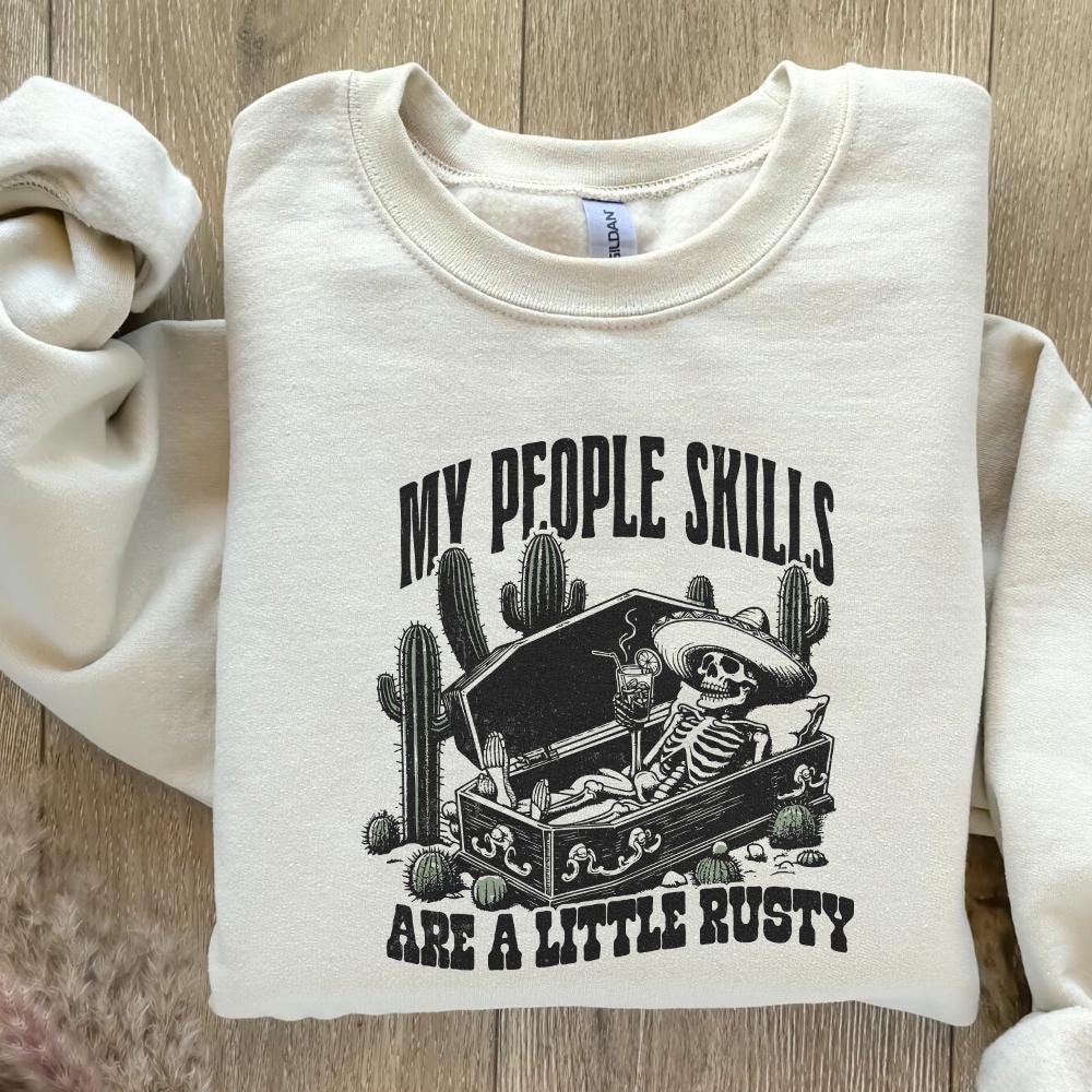 My People Skills Are Rusty PNG, Funny Skeleton - 300 DPI Design for T-Shirt