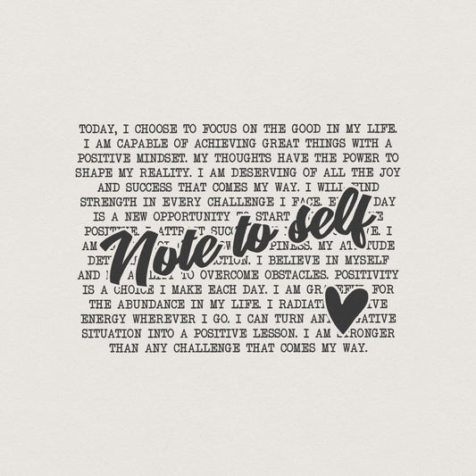 Note to Self PNG, Mental Health Motivational Sublimation Design - 300 DPI