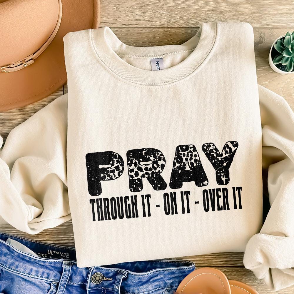 Pray on It PNG, Pray over It Digital Download - 300 DPI Design for T-Shirt
