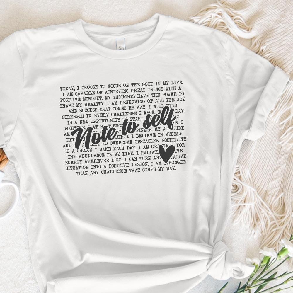 Note to Self PNG, Mental Health Motivational Sublimation Design - 300 DPI