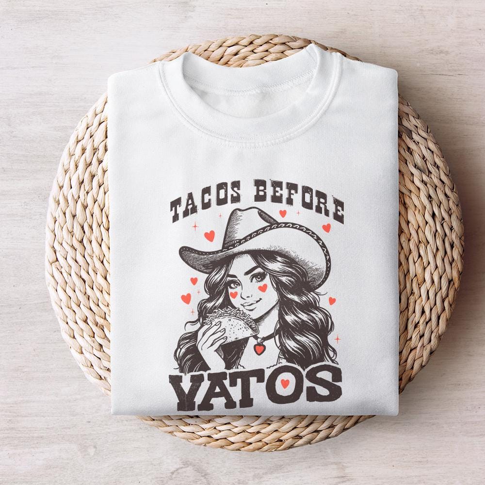Tacos Before Vatos PNG, Sublimation Designs - 300 DPI Design for T-Shirt