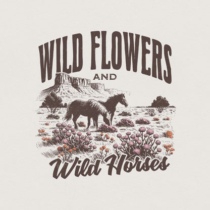 Wild Horses Wildflowers PNG, Western Country Music Sublimation - 300 DPI