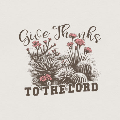 Give Thanks to Lord PNG, Western Thanksgiving PNG - 300 DPI Design for