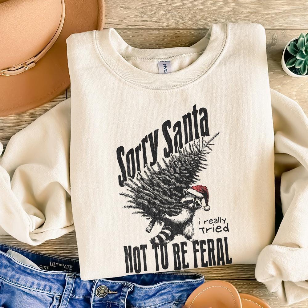 Sorry Santa, Feral Raccoon PNG - 300 DPI Design for T-Shirt