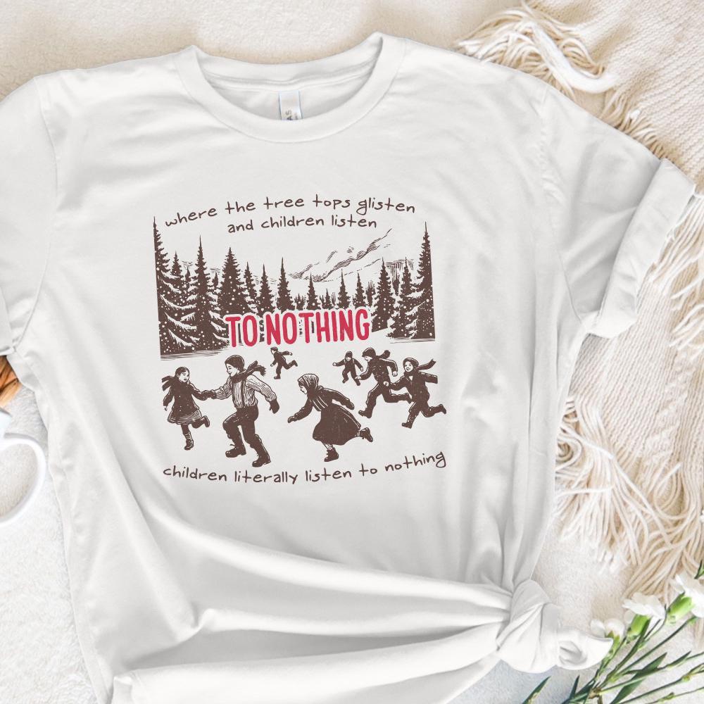 Tree Tops Glisten PNG, Funny Christmas png - 300 DPI Design for T-Shirt