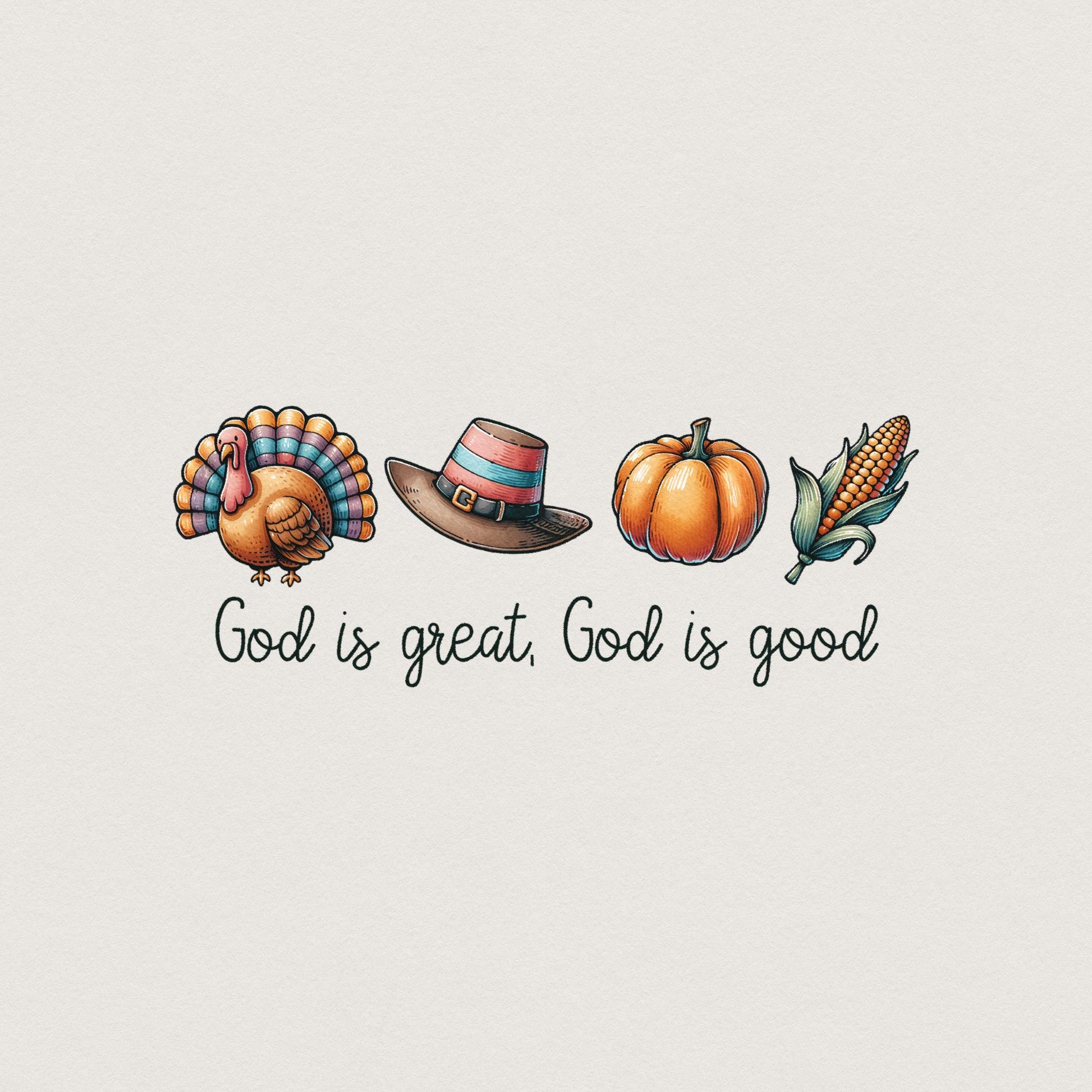 God is Great God is Good PNG, Instant Download - 300 DPI Design for T-Shirt