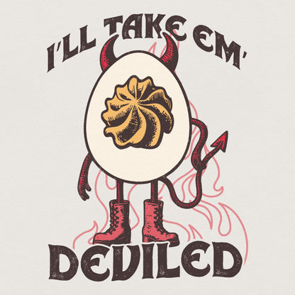 I'll Take Em Deviled PNG, Thanksgiving Sublimation Design - 300 DPI