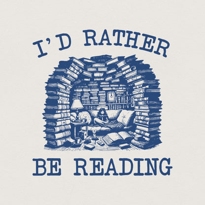 I'd Rather Be Reading png, Book Lover png PNG - 300 DPI Design for T-Shirt