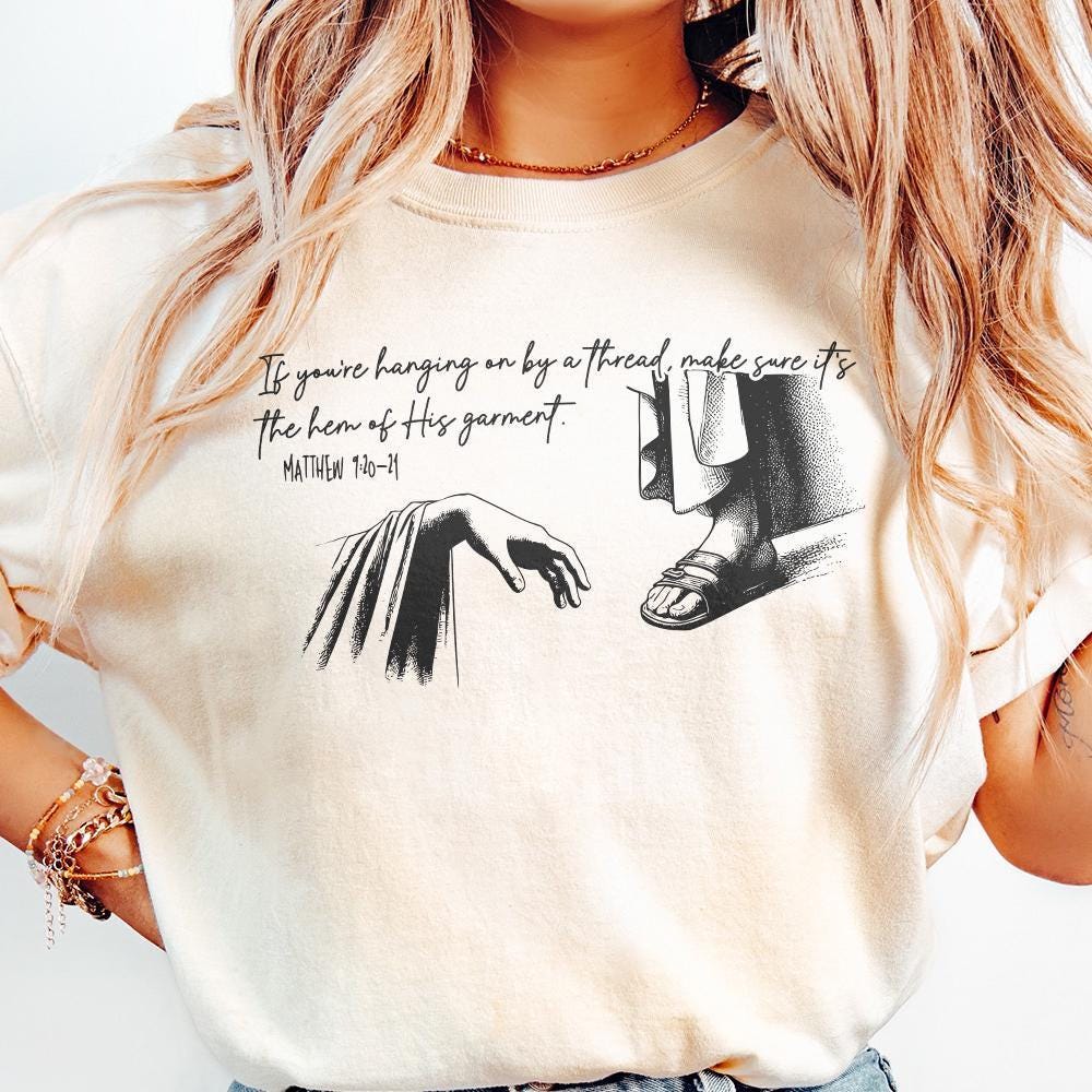 Hem of His Garment PNG, Christian Shirt PNG - 300 DPI Design for T-Shirt