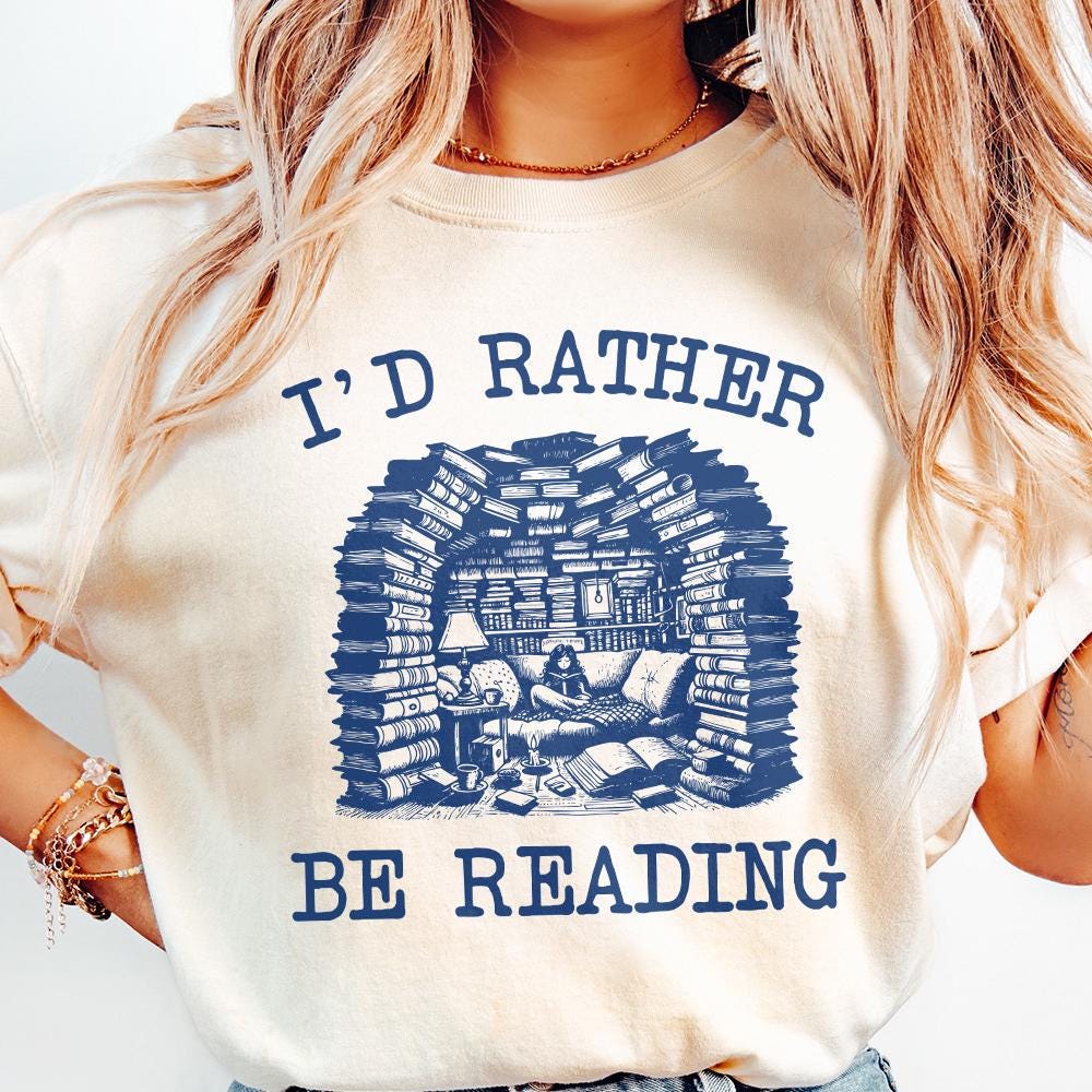 I'd Rather Be Reading png, Book Lover png PNG - 300 DPI Design for T-Shirt