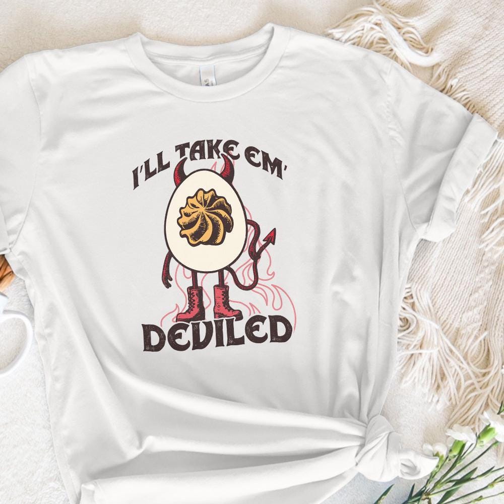 I'll Take Em Deviled PNG, Thanksgiving Sublimation Design - 300 DPI