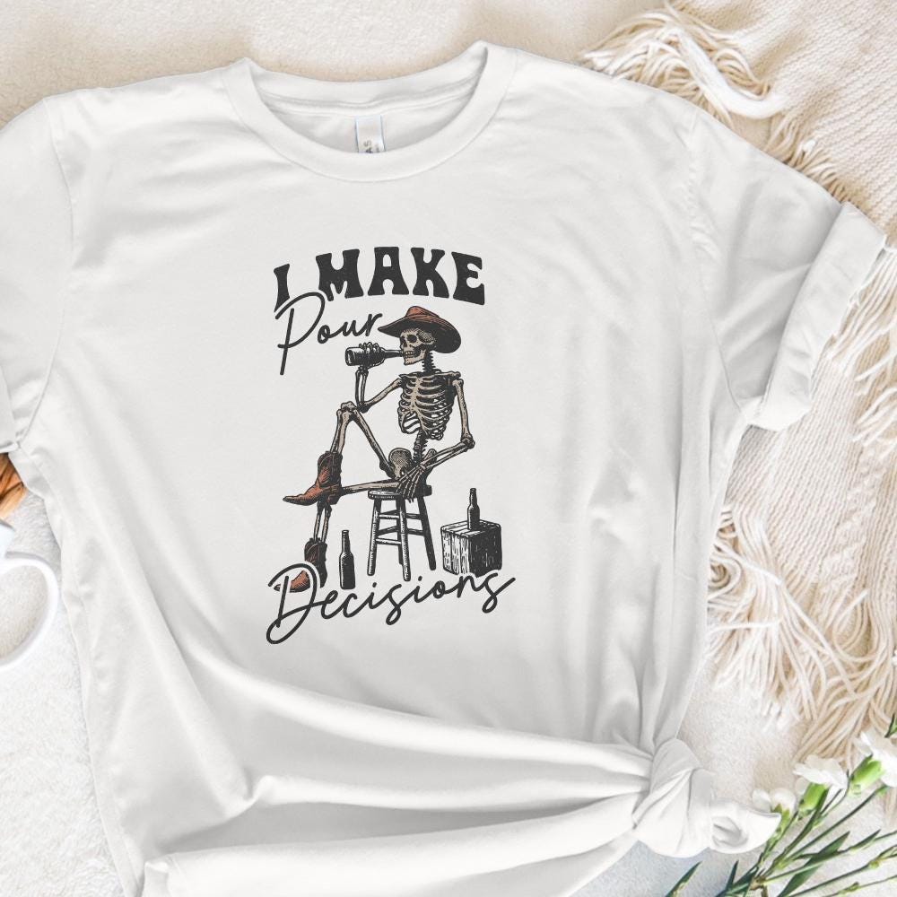I make Pour Decisions PNG, Vintage Art - 300 DPI Design for T-Shirt