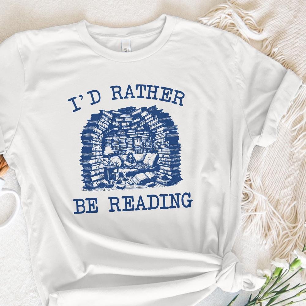I'd Rather Be Reading png, Book Lover png PNG - 300 DPI Design for T-Shirt