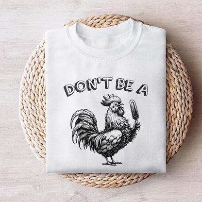 Don’t Be a C*ck S*cker PNG, Funny Sarcastic Rude Design - 300 DPI Design