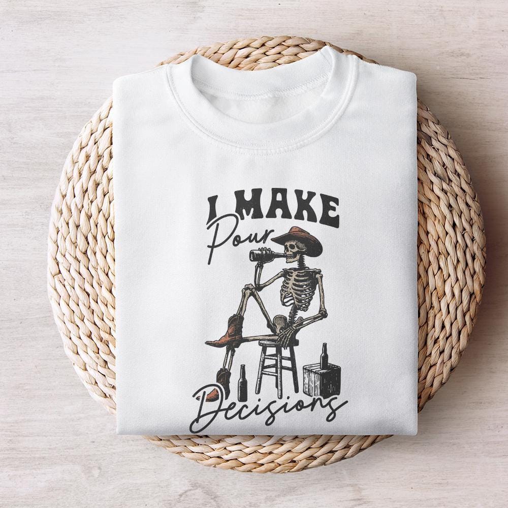 I make Pour Decisions PNG, Vintage Art - 300 DPI Design for T-Shirt