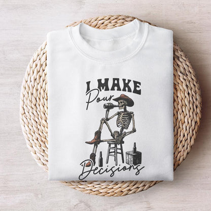 I make Pour Decisions PNG, Vintage Art - 300 DPI Design for T-Shirt