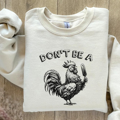 Don’t Be a C*ck S*cker PNG, Funny Sarcastic Rude Design - 300 DPI Design