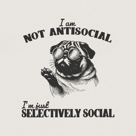 Selectively Social Antisocial PNG, Funny Trendy Introvert Design - 300