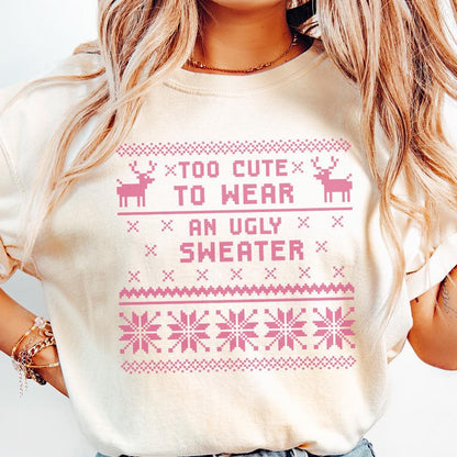 Too cute to Wear Christmas Ugly Sweater Png, Vintage Santa Png - 300 DPI