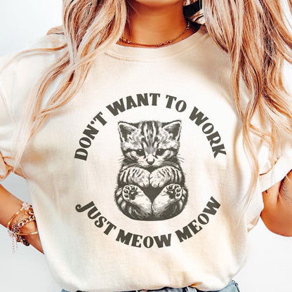 Just Meow Meow Funny Cat PNG, Trendy png - 300 DPI Design for T-Shirt
