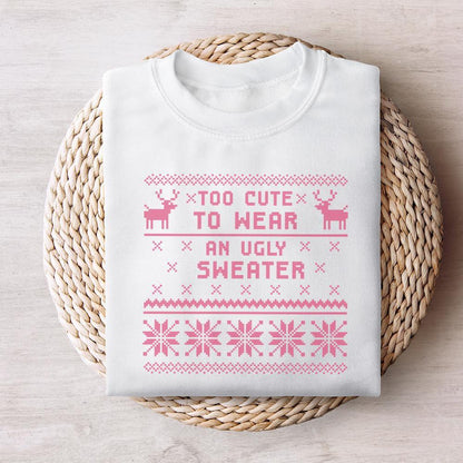 Too cute to Wear Christmas Ugly Sweater Png, Vintage Santa Png - 300 DPI