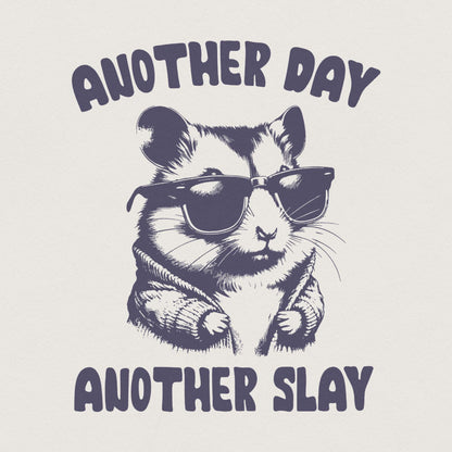 Another Day Another Slay Cute Hamster PNG, Funny Cute Hamster png - 300