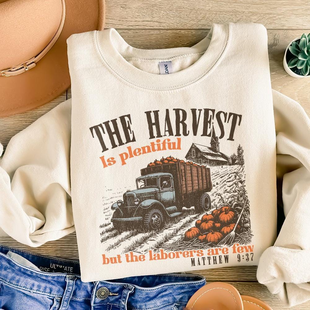 The Harvest Is Plenty PNG, Fall Christian png - 300 DPI Design for T-Shirt