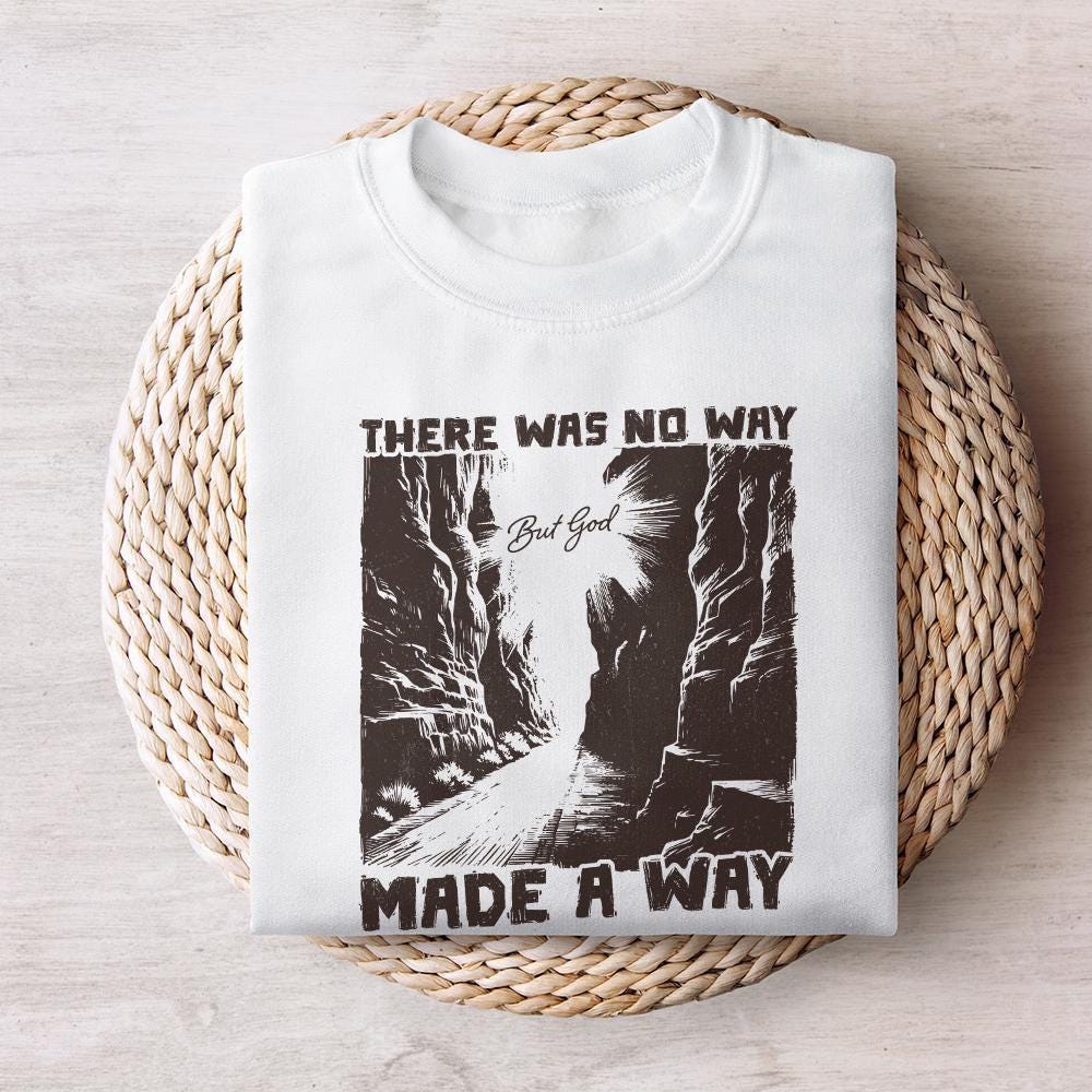 God Made a Way PNG, Western PNG - 300 DPI Design for T-Shirt