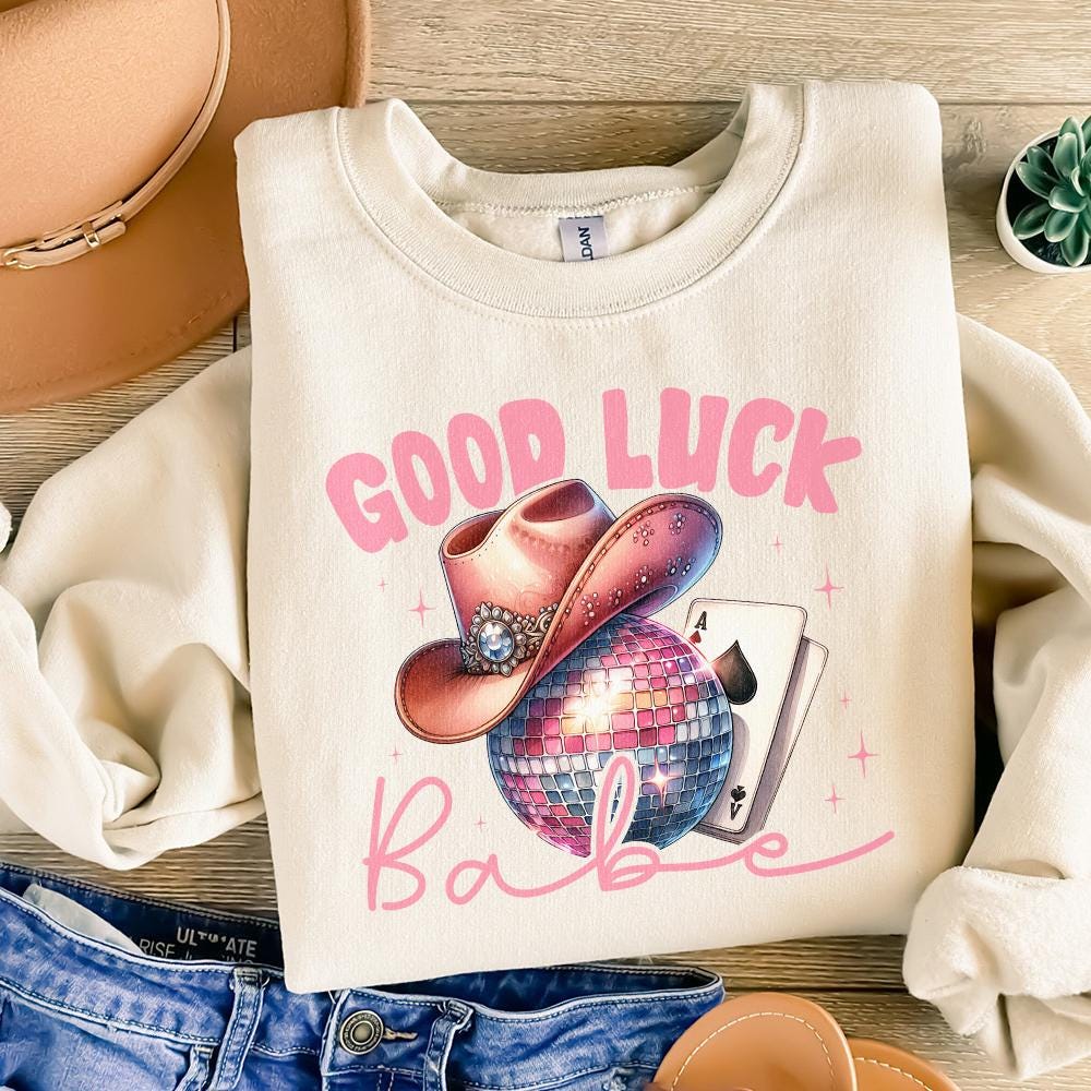 Good Luck Babe PNG, Trendy Western Design PNG - 300 DPI Design for T-Shirt