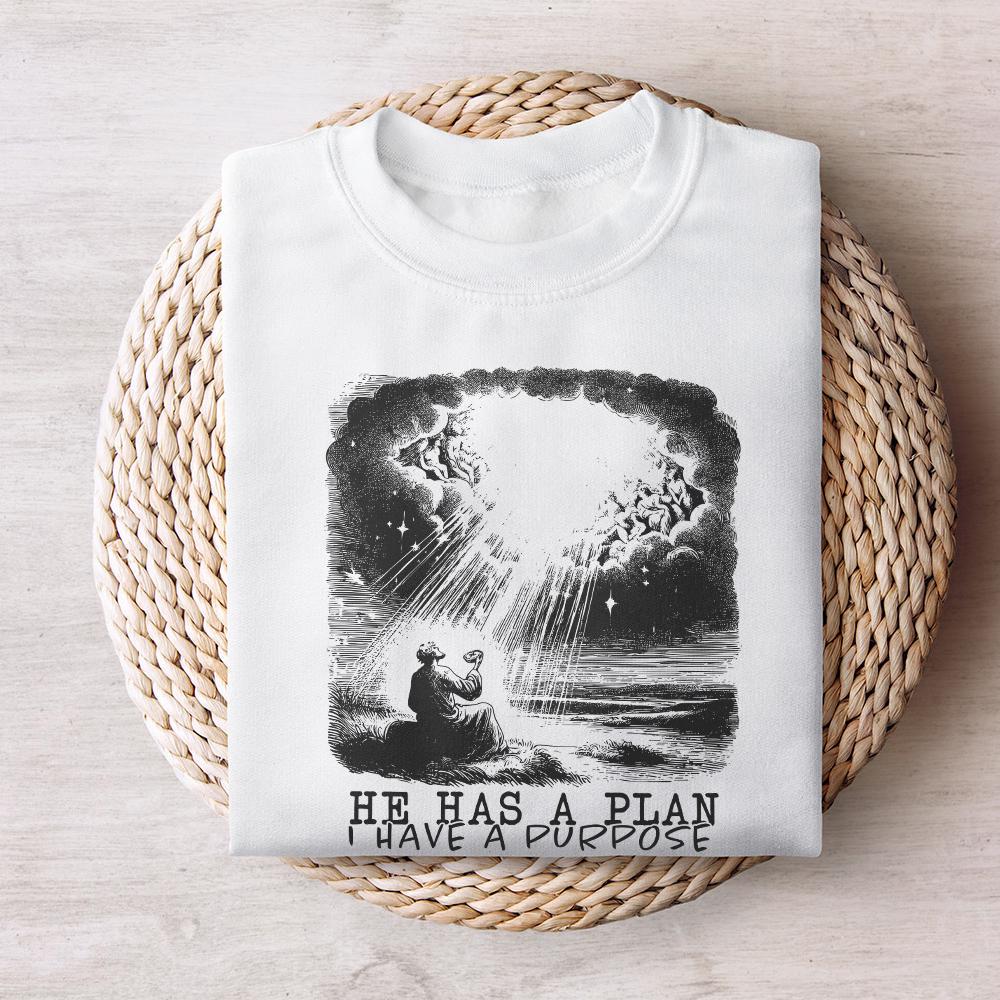 He Has a Plan I Have a Purpose Png, Christian Digital Download - 300 DPI