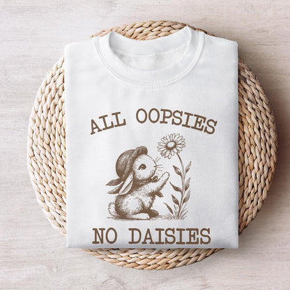 All Oopsies No Daisies Png, Funny Png - 300 DPI Design for T-Shirt