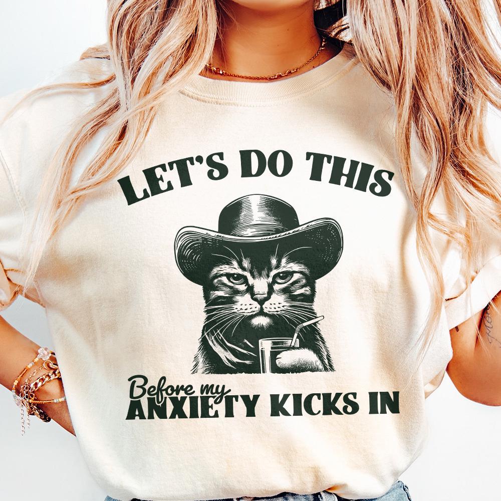 Let's Do This Before Anxiety Kicks In PNG, Funny Anxiety Quote png - 300
