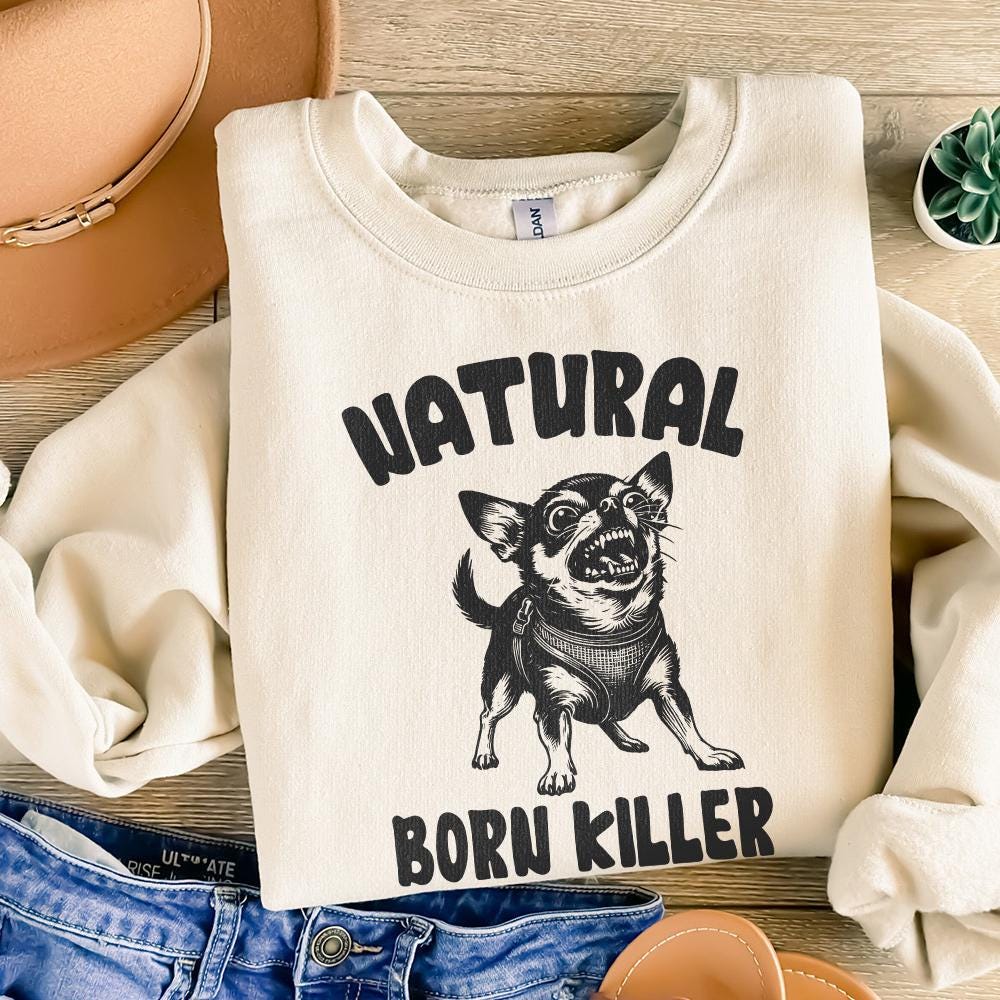 Born Killer Chihuahua PNG Clipart, Funny Dog Art - 300 DPI Design for