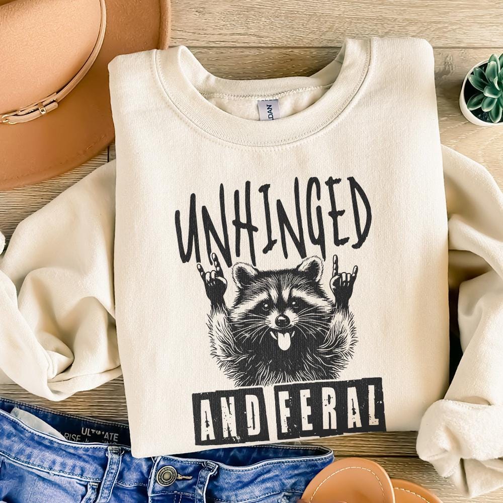 Unhinged And Feral Png, Funny Raccoon Png - 300 DPI Design for T-Shirt