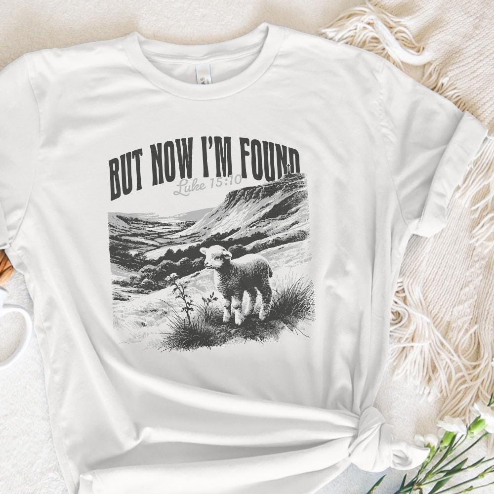 But Now I'm Found PNG, Christian Tee - 300 DPI Design for T-Shirt