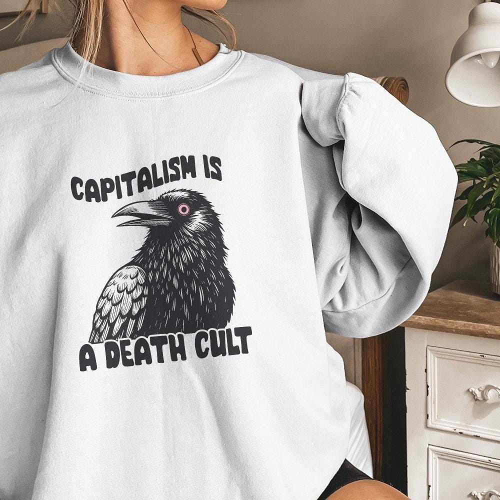 Capitalism is a Death Cult PNG, Crow Digital Download - 300 DPI Design