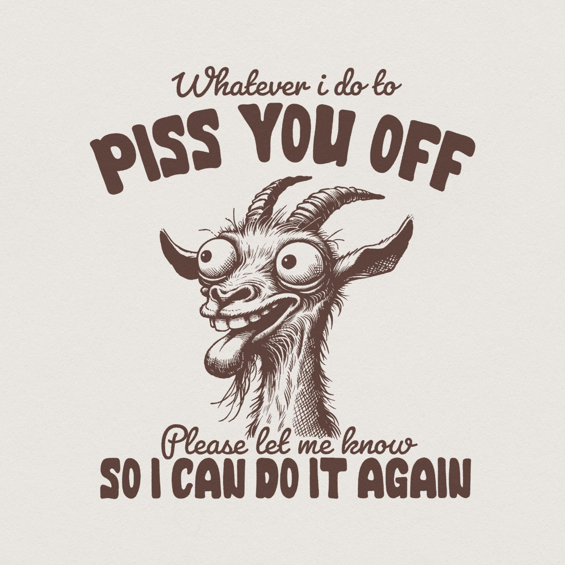 Funny Quote PNG, Sublimation Design - 300 DPI Design for T-Shirt