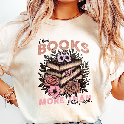 I Like Books More Than People PNG, Book png - 300 DPI Design for T-Shirt