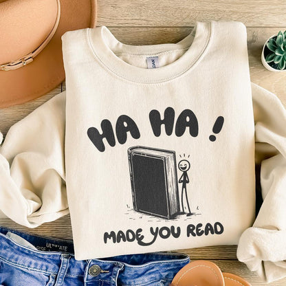 Haha Made You Read PNG, Funny Sayings - 300 DPI Design for T-Shirt