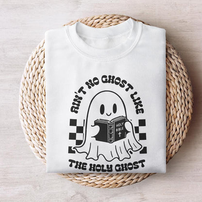 Ain't No Ghost Like The Holy Ghost PNG, Christian Halloween - 300 DPI