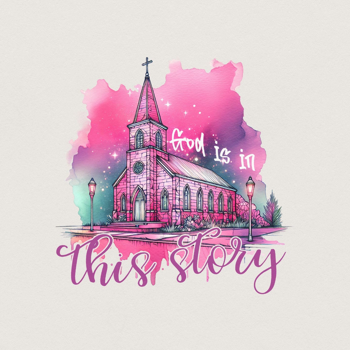 God is in This Story PNG, Christian Png - 300 DPI Design for T-Shirt