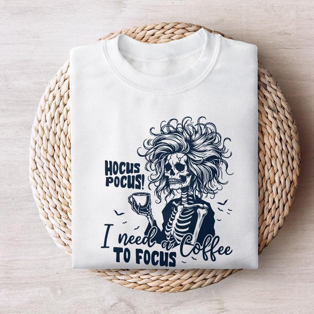 Hocus Pocus I need a Coffee to Focus PNG, Retro Halloween Png - 300 DPI
