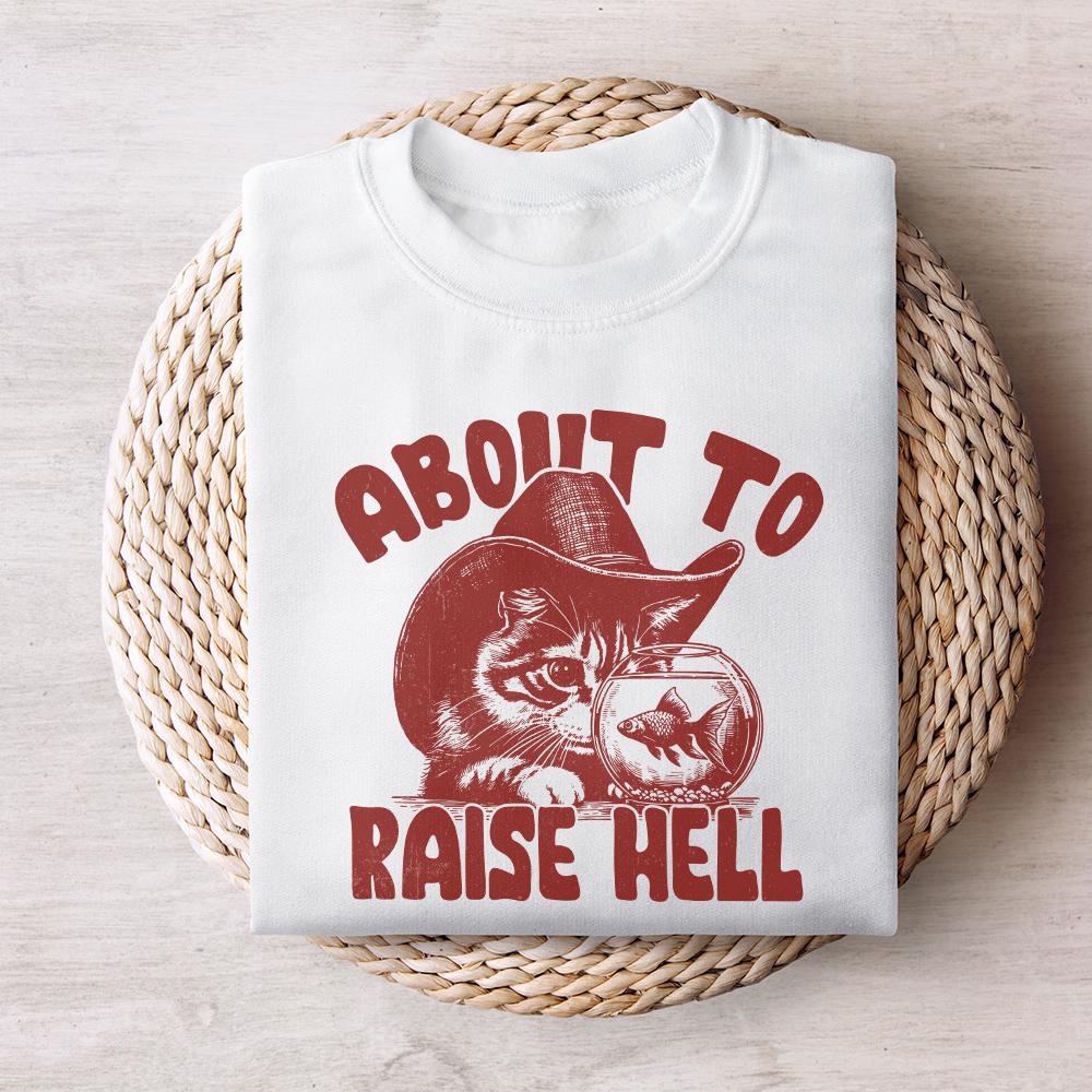 About to Raise Hell Cat PNG, Raisin' Hell Western Humour - 300 DPI Design