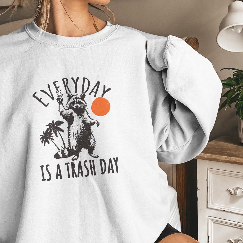 Everyday is Trash Day PNG, Funny Raccoon Png - 300 DPI Design for T-Shirt